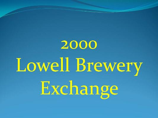 2000LowellBreweryExchange
