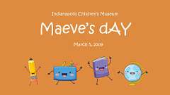 5: Maeves Day at Indianapolis Museum