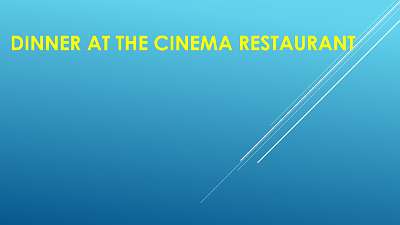 DinnerAtTheCinema