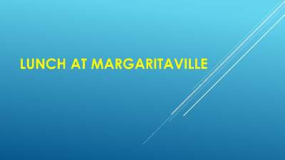 LunchMargaritaville